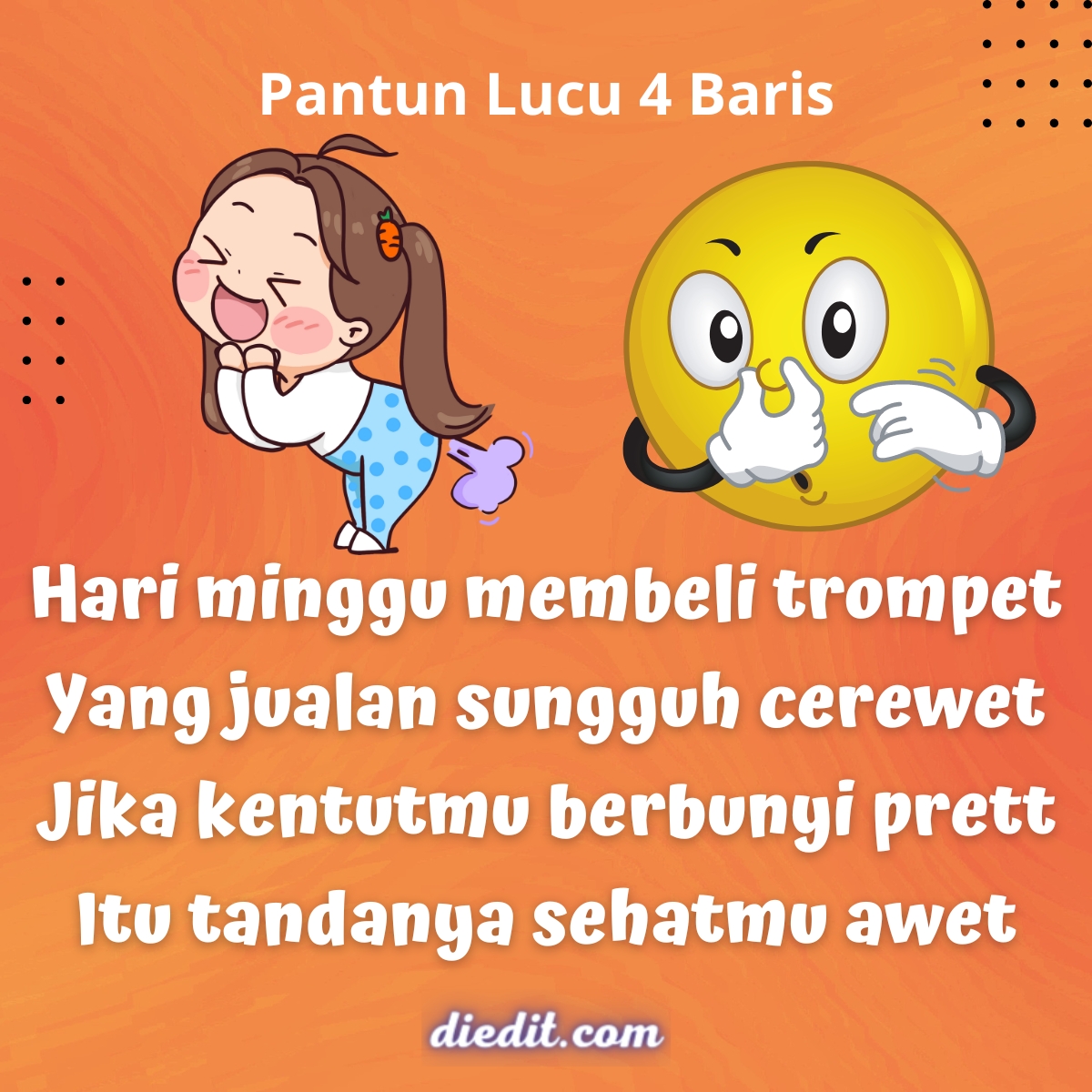 50 Pantun Lucu 4 Baris Penuh Selera Humor Tawa | diedit.com