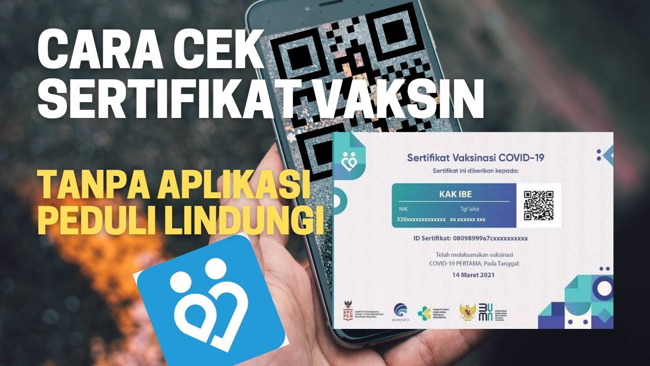 CARA CEK SERTIFIKAT VAKSIN TANPA APLIKASI PEDULI LINDUNGI|CEK SERTIFIKAT VAKSIN SECARA ONLINE ...