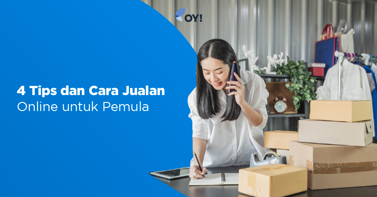 4 Tips dan Cara Jualan Online untuk Pemula