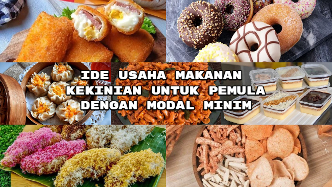 Ide Usaha Makanan Kekinian untuk Pemula dengan Modal Minim - FulusNesia
