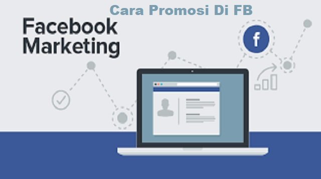 Cara Promosi di FB – Virenial