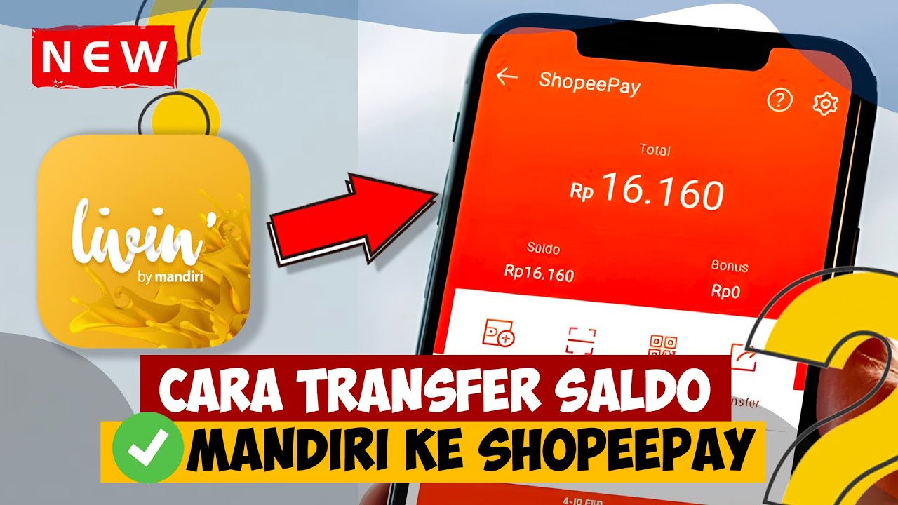 CARA TRANSFER SALDO MANDIRI KE SHOPEEPAY | MANDIRI KE SHOPEEPAY LEWAT ...