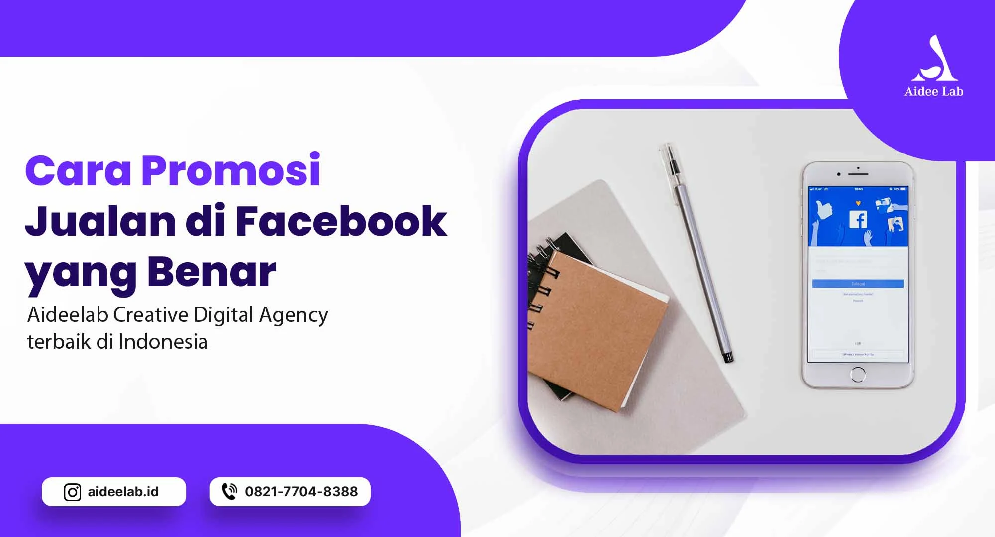 Cara Promosi Jualan Di Facebook Yang Benar - Aidee Lab