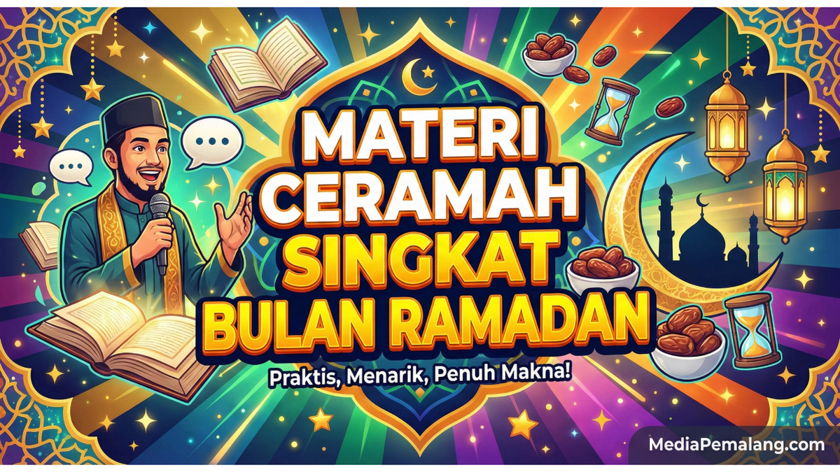 10 Contoh Ceramah Singkat Ramadhan dan Judulnya Menyentuh Hati