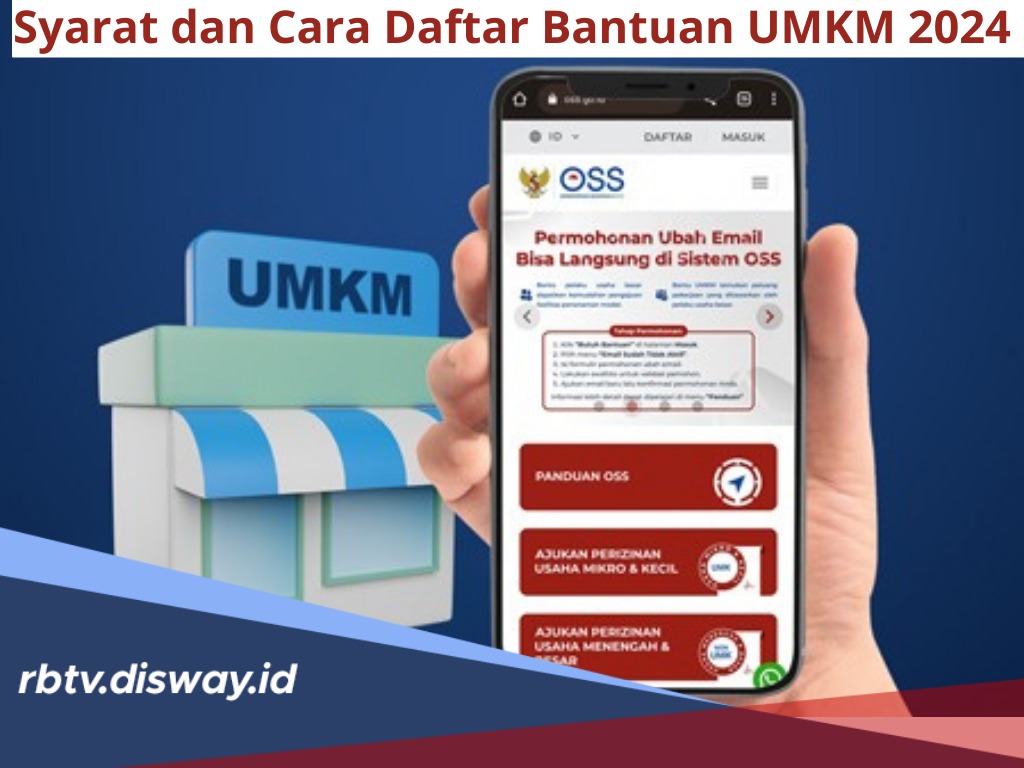 Bantuan UMKM 2024 Sudah Dibuka, Ini Syarat dan Cara Daftar, Bisa ...