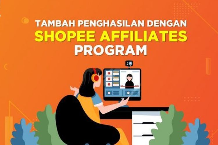 Cara Kerja Shopee Affiliates Program, Dapatkan Rp 10.000 Per Produk ...
