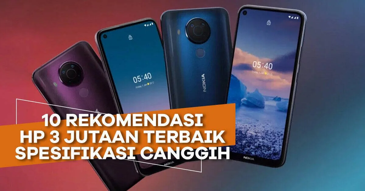 15 Rekomendasi HP 3 Jutaan Terbaik 2023 | Doran Gadget