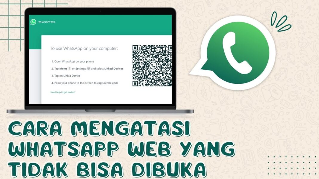 6# Cara Mengatasi WhatsApp Web Tidak Bisa Dibuka di laptop